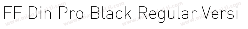 FF Din Pro Black Regular Version 7字体转换